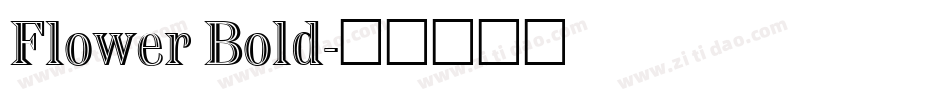 Flower Bold字体转换